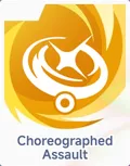 Choreographed Assault