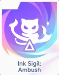 Ink Sigil: Ambush