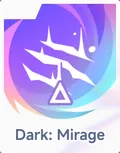 Dark: Mirage